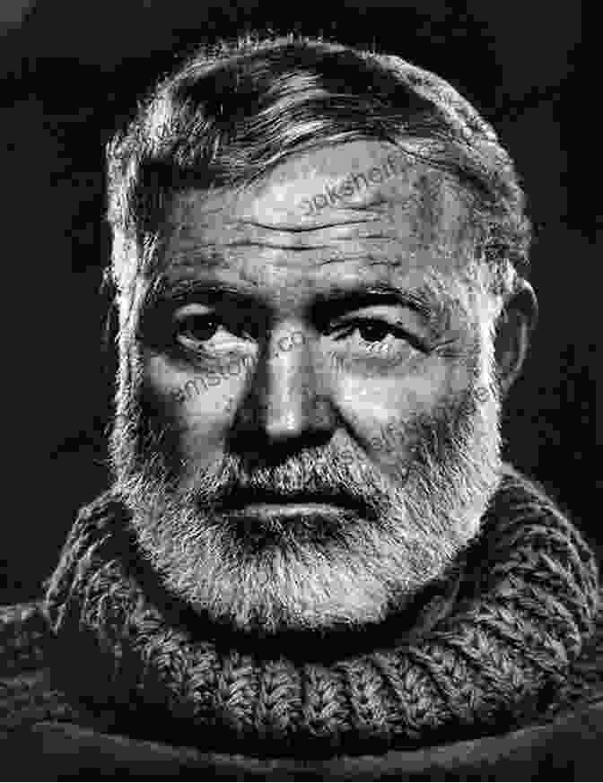 A Portrait Of Ernest Hemingway Ernest S Way: An International Journey Through Hemingway S Life