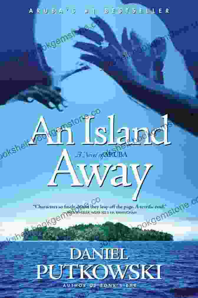 An Island Away By Daniel Putkowski An Island Away Daniel Putkowski
