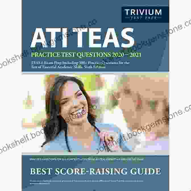ATI TEAS 6 Practice Tests Workbook ATI TEAS 6 Practice Tests Workbook: 6 Full Length Practice Test Workbook Both In + Online 100 Video Lessons 1 020 Realistic Questions And Online The TEAS Test Of Essential Academic Skills