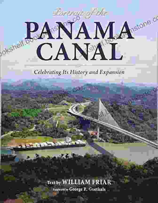 Company Logo Portrait Of The Panama Canal: Celebrating Its History And Expansion