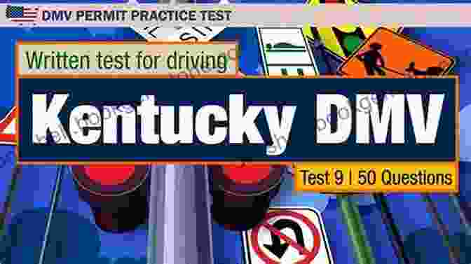 Kentucky DMV Test Questions Pass Your Kentucky DMV Test Guaranteed 50 Real Test Questions Kentucky DMV Practice Test Questions