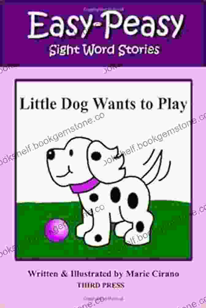 Little Dog Wants To Play: Easy Peasy Reading Flash Card Little Dog Wants To Play (Easy Peasy Reading Flash Card 2)