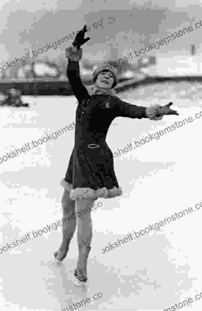 Norwegian Skating Legend Sonja Henie Performing At The 1932 Winter Olympics In Lake Placid, Where She Won Her First Olympic Gold Medal Lake Placid Figure Skating: A History (Sports)