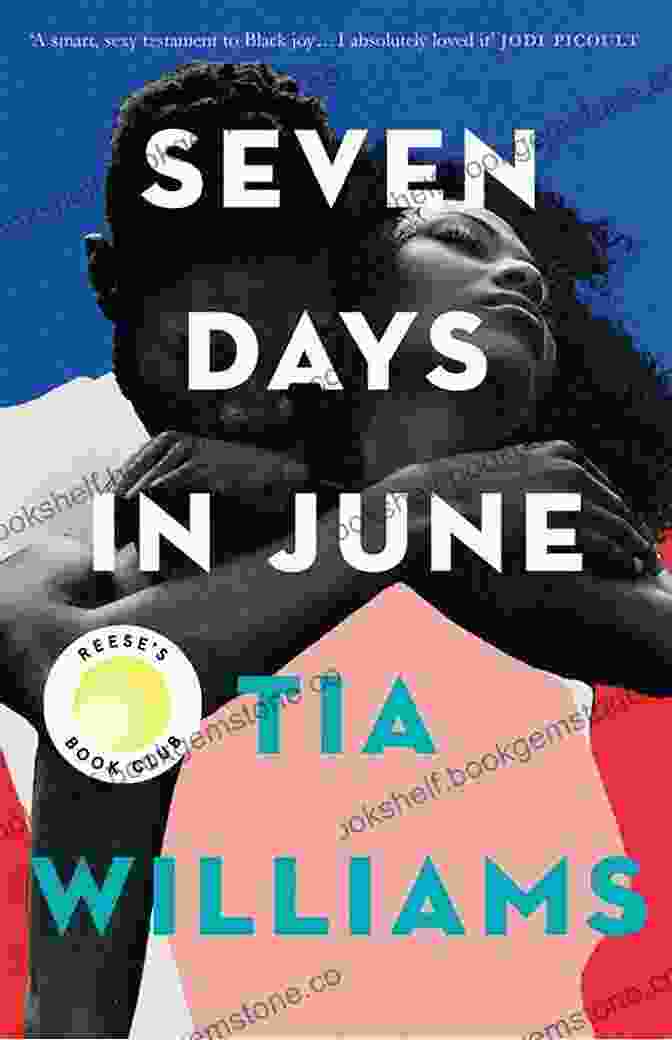 Seven Days In June By Tia Williams Book Cover Seven Days In June Tia Williams