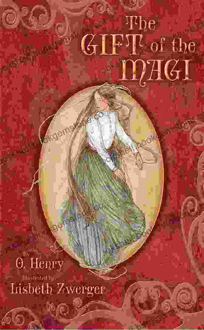 The Gift Of The Magi By O. Henry A Very Russian Christmas: The Greatest Russian Holiday Stories Of All Time (Very Christmas)