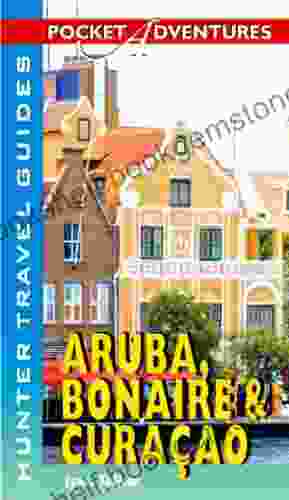 Aruba Bonaire Curacao Pocket Adventures