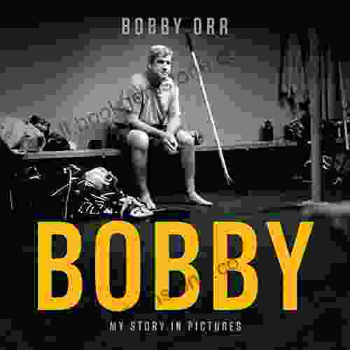 Bobby: My Story In Pictures