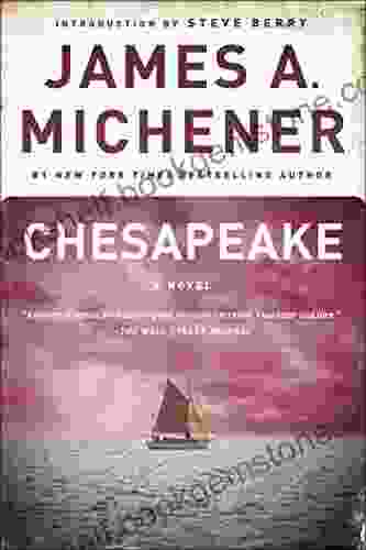 Chesapeake: A Novel James A Michener