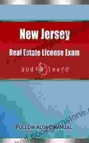 New Jersey Real Estate License Exam Audio Learn: Complete Review For The Real Estate License Examination In New Jersey
