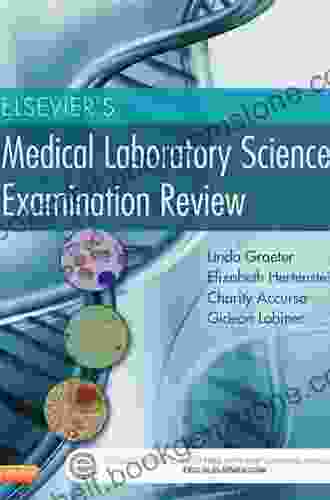 Elsevier S Medical Laboratory Science Examination Review