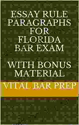 Essay Rule Paragraphs For Florida Bar Exam With BONUS Material