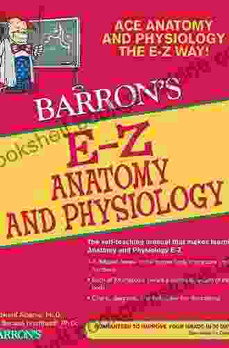 EZ Anatomy And Physiology (Barron S Easy Way)