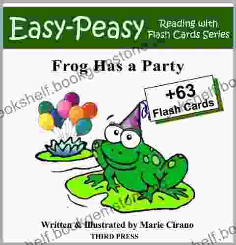 Frog Has A Party (Easy Peasy Reading Flash Card 4)