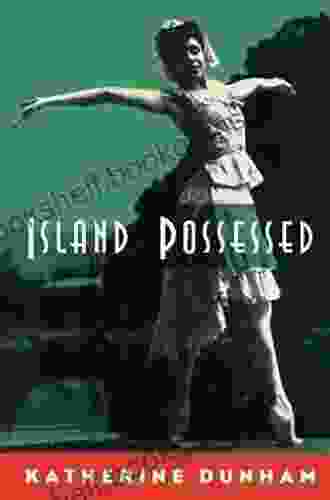 Island Possessed Katherine Dunham