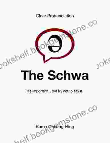 The Schwa: It S Important But Try Not To Say It