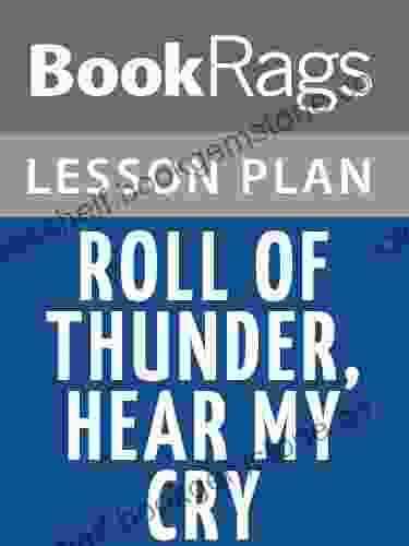 Lesson Plans Roll Of Thunder Hear My Cry