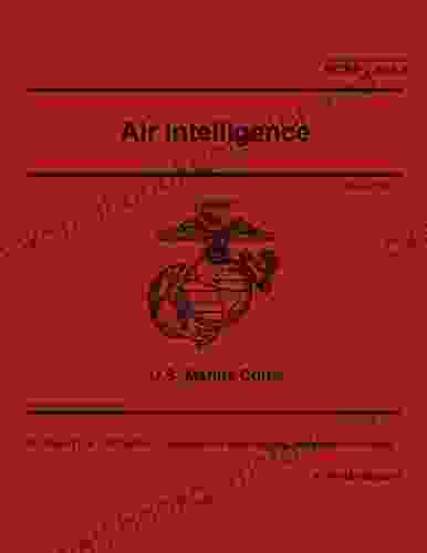 Marine Corps Reference Publication MCRP 2 10A 9 Air Intelligence January 2024