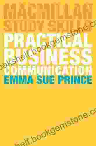 Practical Business Communication (Macmillan Study Skills)