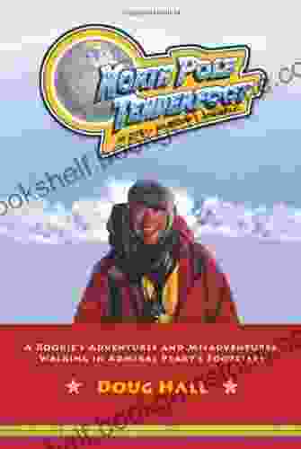 North Pole Tenderfoot: A Rookie Goes On A North Pole Expedition Following In Admiral Peary S Footsteps