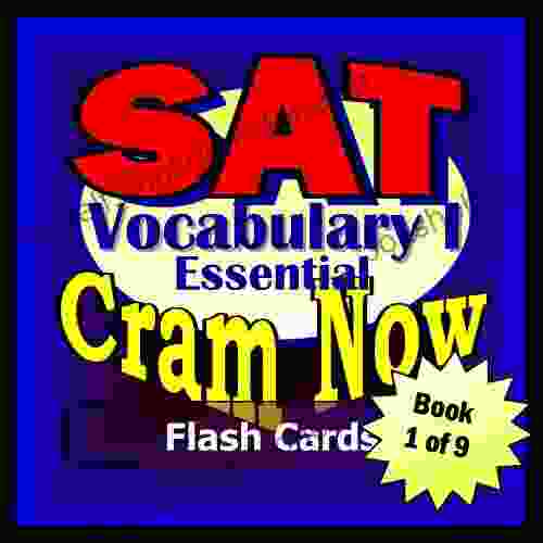 SAT Prep Test VOCABULARY ESSENTIALS Flash Cards CRAM NOW SAT Exam Review Study Guide (Cram Now SAT Study Guide 1)