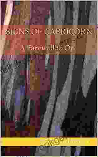 Signs Of Capricorn: A Farewell To Oz