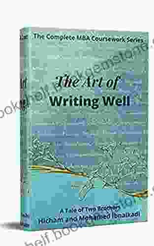 The Art Of Writing Well (402 Non Fiction 12)