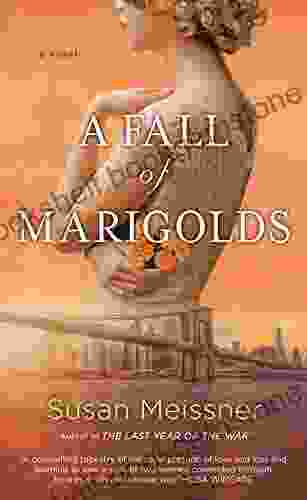A Fall Of Marigolds Susan Meissner
