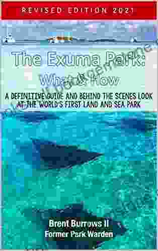The Exuma Park: What How: Revised Edition 2024