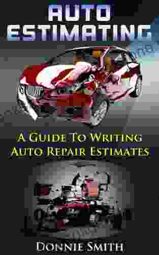 Auto Estimating: A Guide To Writing Auto Repair Estimates