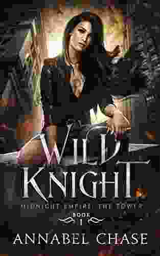 Wild Knight (Midnight Empire: The Tower 1)